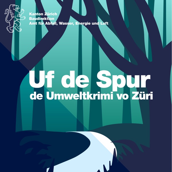 Uf de Spur - de Umweltkrimi vo Züri